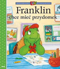 Franklin chce mieć przydomek - Bourgeois Paulette - książka