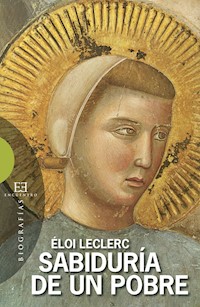 Sabiduría de un pobre - Eloi Leclerc - ebook