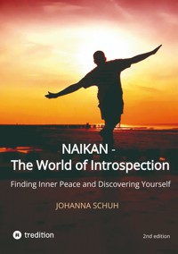 Naikan - The World of Introspection - Johanna Schuh - ebook
