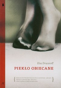 Piekło obiecane - Drucaroff Elsa - książka