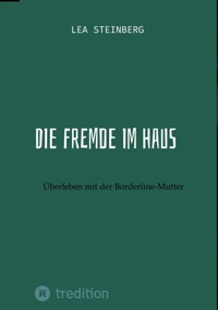 Die Fremde im Haus - Lea Steinberg - ebook