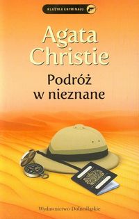 Podróż w nieznane - Agata Christie - ebook + książka