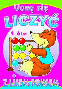 Uczę się liczyć z lisem Foksem - zbiorowa praca - książka