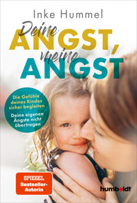 Deine Angst, meine Angst - Inke Hummel - ebook