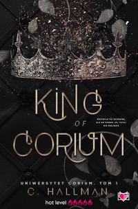 King of Corium. Uniwersytet Corium. Tom 1 - Hallman C. - ebook + książka