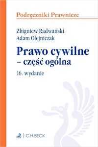 Prawo cywilne - część ogólna - Olejniczak Adam, Radwański Zbigniew - książka