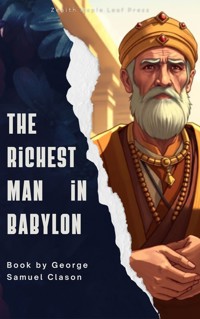The Richest Man in Babylon - George Samuel Clason - ebook