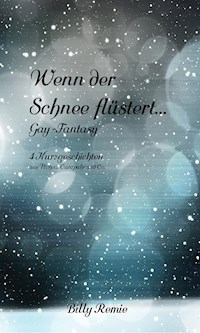 Wenn der Schnee flüstert - Billy Remie - ebook