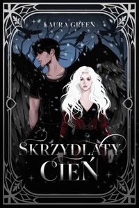 Skrzydlaty cień - Laura Green - ebook