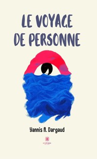 Le voyage de personne - Yannis Dargaud - ebook