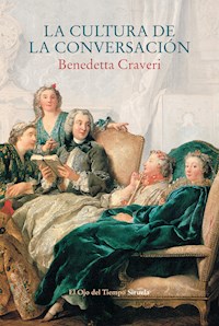 La cultura de la conversación - Craveri Benedetta - ebook
