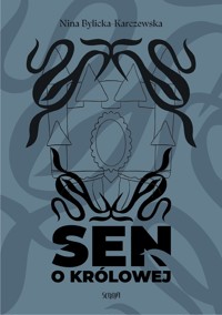 Sen o Królowej