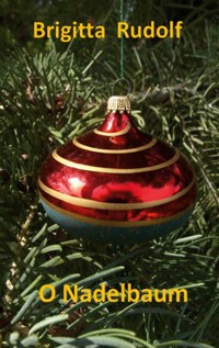 O Nadelbaum - Brigitta Rudolf - ebook