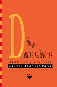 Diálogo entre religiones - Carmen Aparicio Valls - ebook
