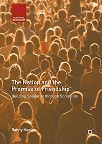 The Nation and the Promise of Friendship - Danny Kaplan - ebook