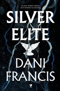 Silver Elite - Dani Francis - ebook + audiobook + książka