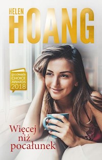 Więcej niż pocałunek - Helen Hoang - książka