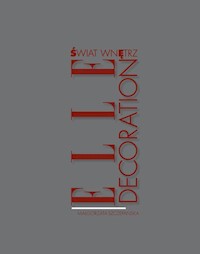 Świat wnętrz Elle Decoration - Szczepańska Małgorzata - książka