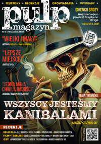 Pulp Magazyn #5 (09/2024) - Opracowanie zbiorowe - ebook + audiobook