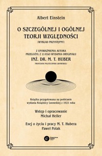 O szczególnej i ogólnej teorji względności: (wykład przystępny) - Einstein Albert - ebook + książka