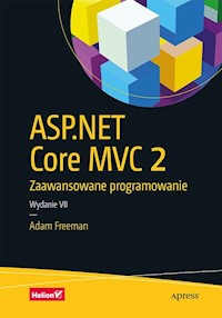 ASP.NET Core MVC 2 Zaawansowane programowanie - Freeman Adam - książka
