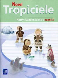 Nowi Tropiciele 2 Karty ćwiczeń Część 3 -  - książka