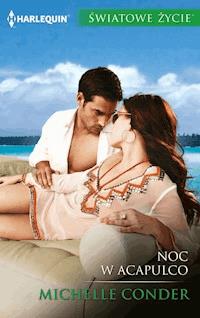 Noc w Acapulco - Michelle Conder - ebook