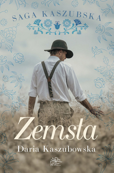Okładka książki Saga Kaszubska. Tom 2. Zemsta