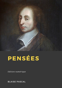 Pensées - Blaise Pascal - ebook