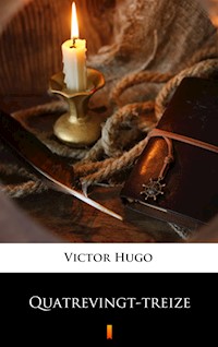 Quatrevingt-treize - Victor Hugo - ebook