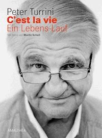 C'est la vie - Peter Turrini - ebook