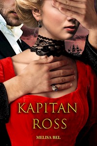Kapitan Ross - Melisa Bel - ebook + audiobook + książka