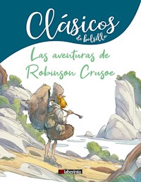 Las aventuras de Robinson Crusoe - Daniel Defoe - ebook