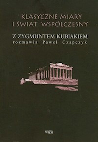 Klasyczne miary i świat współczesny - Czapczyk Paweł - książka