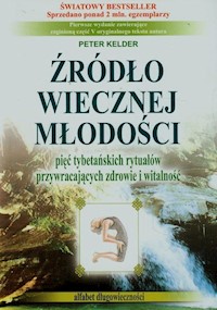 Źródło wiecznej młodości - Kelder Peter - książka