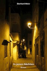 In jenen Nächten - Eberhard Meier - ebook