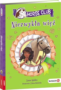Horse Club Niezwykła więź - Walden Emma - książka