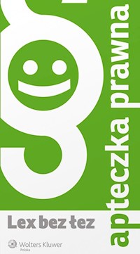 Apteczka prawna Lex bez łez - Markiewicz Krystian, Szczocarz-Krysiak Marta - książka