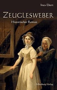 Zeuglesweber - Ines Ebert - ebook