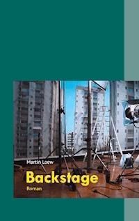 Backstage - Martin Loew - ebook