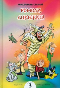 Pomocy, Cukierku! - Cichoń Waldemar - audiobook + książka