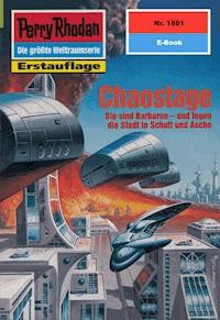 Perry Rhodan 1881: Chaostage -  H. G. Francis - ebook