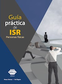Guía práctica de ISR 2020 - José Chávez Pérez - ebook