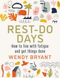 Rest-Do Days - Wendy Bryant - ebook