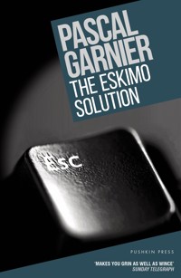 The Eskimo Solution - Garnier Pascal - ebook