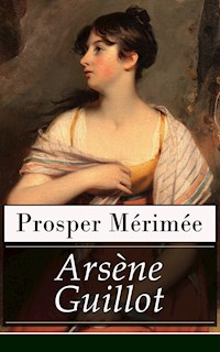 Arsène Guillot - Prosper Mérimée - ebook