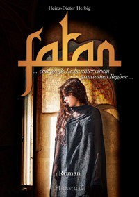 Fatan - der liebenswerte Orient - Heinz-Dieter Herbig - ebook