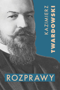 Rozprawy - Twardowski Kazimierz - ebook