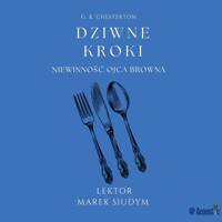 Dziwne kroki: seria Niewinność Ojca Browna (III) - G. K. Chesterton - audiobook