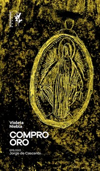 Compro oro - Violeta Niebla - ebook